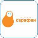 68. Сарафан - доброе телевидение для всей семьи, канал хорошего настроения, здорового юмора и яркого дизайна.  Он создан, чтобы развлекать и веселить, добавить в обыденную жизнь ярких красок и юмора, вернуть традиции семейного телевидения.